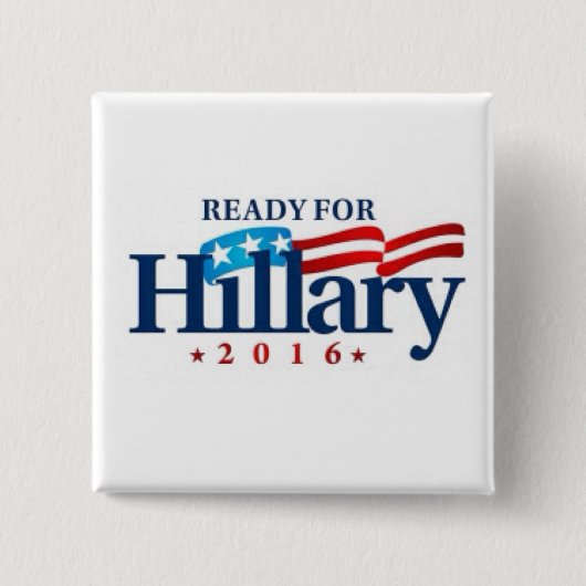 ヒラリークリントン2016ボタンの用意して下さい 缶バッジ (正面)