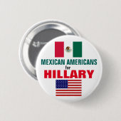 ヒラリー2016年のためのメキシコ系アメリカ人 缶バッジ (正面&裏面)