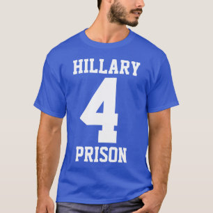 "ヒラリー4刑務所" (両面) Tシャツ