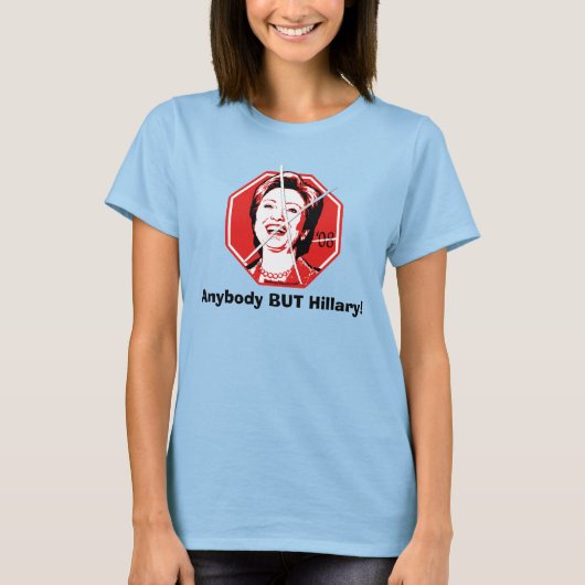 ヒラリー・アンチ・ヒラリー・シャツ以外 Tシャツ (正面)
