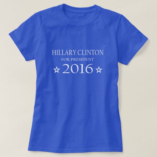 ヒラリー・クリントン大統領2016年 Tシャツ (デザイン正面)