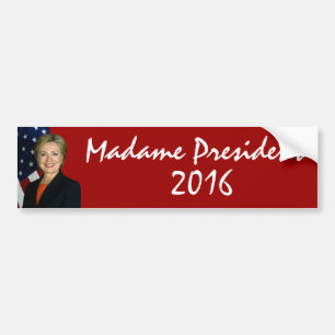 ヒラリー・クリントン夫人大統領2016年 バンパーステッカー