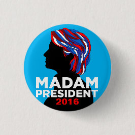 ヒラリー・クリントン2016ボタン: 夫人大統領 缶バッジ