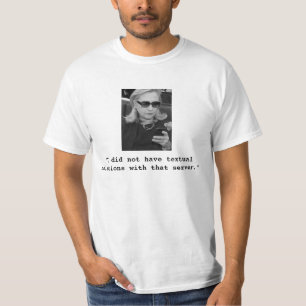 ヒラリー・クリントン: 原文の関係 Tシャツ