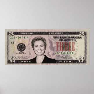 ヒラリー・クリントン$3 Bill Poster ポスター
