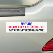 ヒラリー、バイデン氏、及びPELOSI - OBAMA-CAREから免除して下さい!! バンパーステッカー (車上)