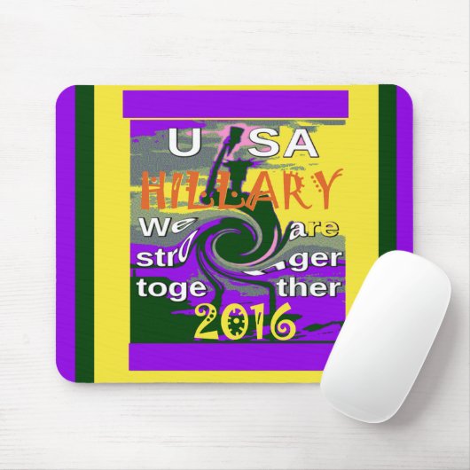 ヒラリー・フォー・アメリカ大統領私たちは一緒に強い マウスパッド (マウス)