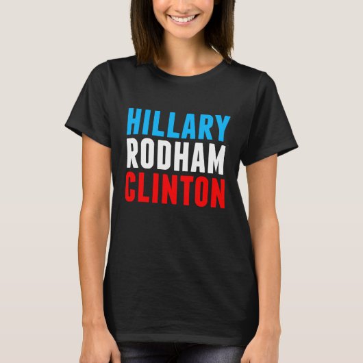 ヒラリー・ロダム・クリントン Tシャツ (正面)