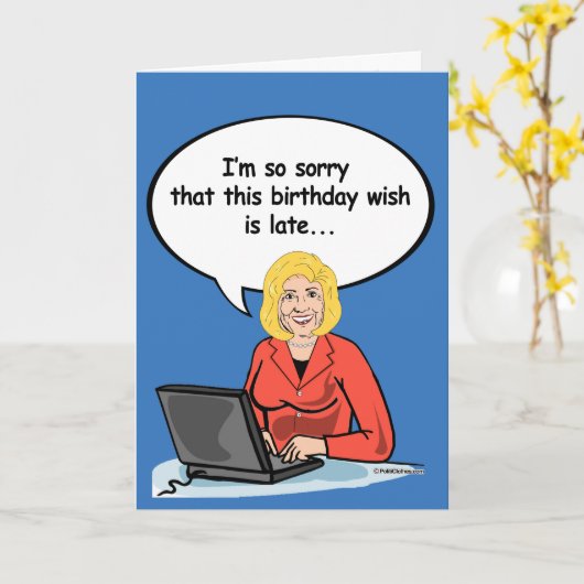 ヒラリー·誕生日·メール·カード-このバイは申し訳ございません カード (黄色い花)