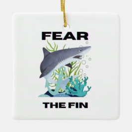ヒレザメを恐れる セラミックオーナメント