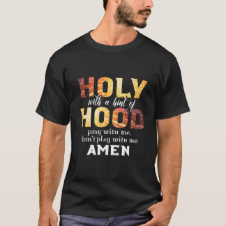 ヒントはフードにあり祈りのホーリークリスチャン Tシャツ
