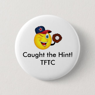 ヒントをつかまえました! TFTC GeocachingのスワッグPin 缶バッジ