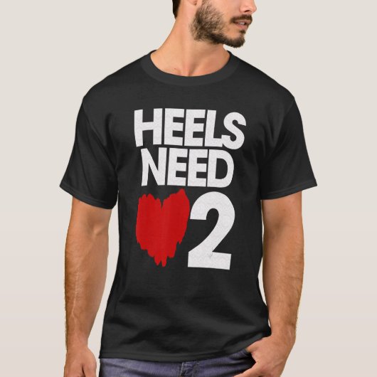 ヒールが必要な愛2 Tシャツ (正面)