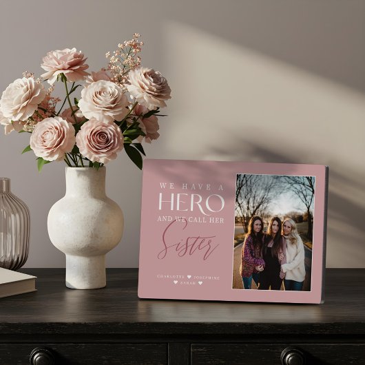 「ヒーローがいる、私たちは彼女を姉と呼ぶ」写真の思い出のプレート フォトプラーク