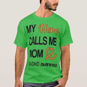 ヒーロー私を呼び出す母の注意欠陥障害ADHD Tシャツ