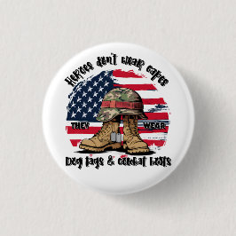 ヒーロー – 彼らは衣服犬のタグと戦闘ブーツ 缶バッジ