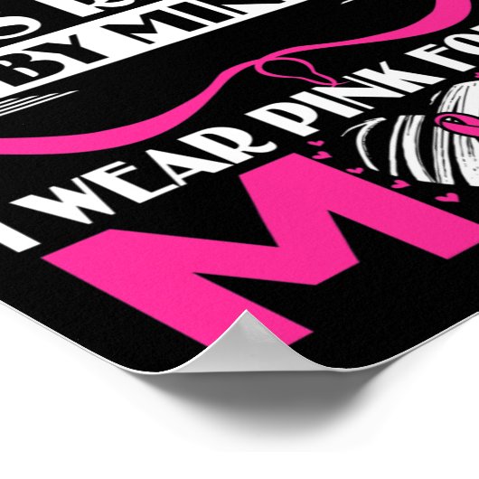 ヒーローI衣服ピンク私の母の乳がんアワーン ポスター (角)