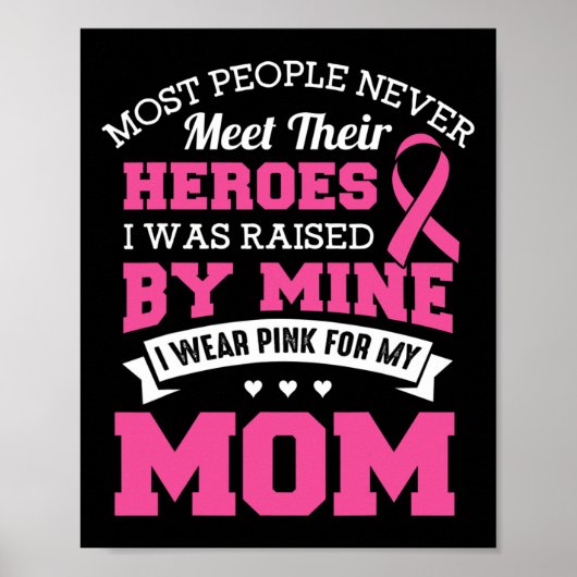 ヒーローI衣服ピンクfor My Mom - Breast Cancer Awar ポスター (正面)