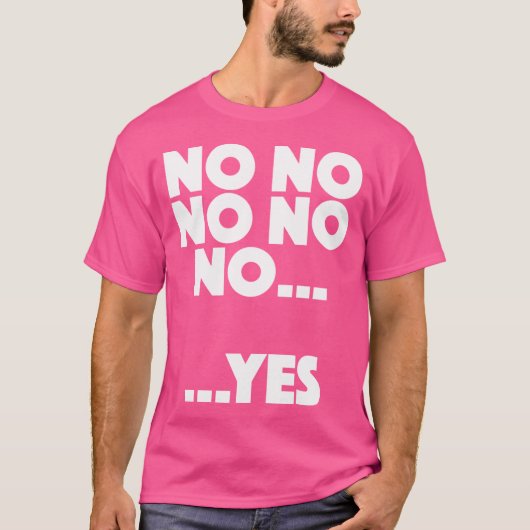 ビカーオブディブリー – No No NoYes Tシャツ (正面)