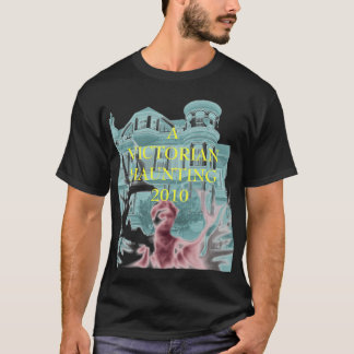 ビクトリアンなたたりのTシャツ、A VICTORIANHAUNTI… Tシャツ