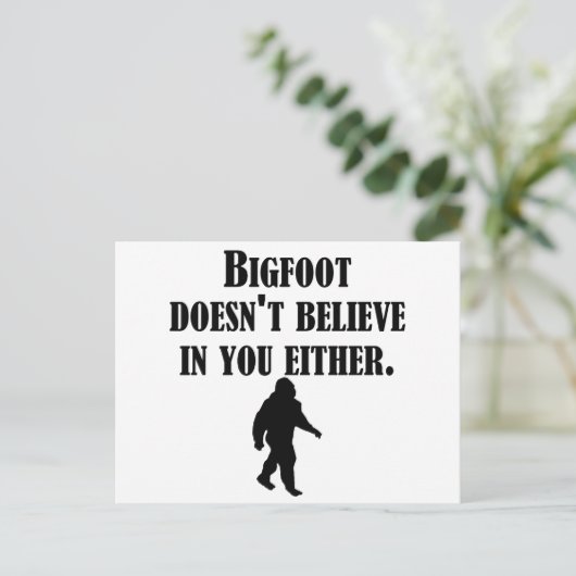 ビグフットは信じお前にも似合わない ポストカード (スタンド正面)