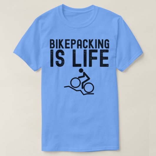 ビケパッキングはリフト自転車キャンピングギフト Tシャツ (デザイン正面)