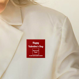 ビジネスのバレンタインの挨拶を赤い四角のボタン 缶バッジ