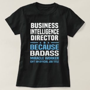 ビジネスインテリジェンスディレクター Tシャツ
