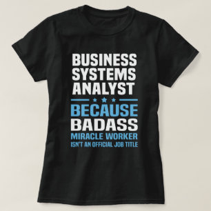 ビジネスシステムアナリスト Tシャツ