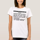 ビジネス女性名詞プロフェッショナルママ現在のアイディア Tシャツ (正面)
