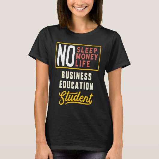 ビジネス専攻の教育修士課程 Tシャツ (正面)