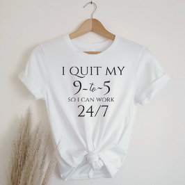 ビジネス カジュアル グラフィックTシャツ - 9時から5時までの仕事やめる トライブレンドTシャツ