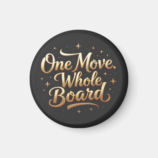 ビジネス マインドセット ストリートウェア “One Move Whole Board” マグネット (正面)