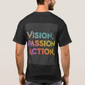 ビジョンの情熱アクション Tシャツ (裏面)