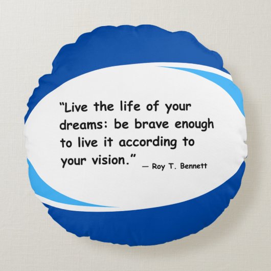ビジョンを生きる – やる気を起こさせる引用文 ラウンドクッション (正面)