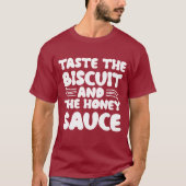 ビスケットとハニーソースを味わう Tシャツ (正面)