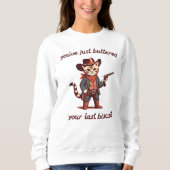 ビスケットの最後のスウェットシャツをバターに塗ったばかりだ スウェットシャツ (正面)