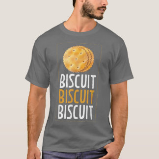 ビスケットビスケットビスケットベーキングビスケット693 Tシャツ