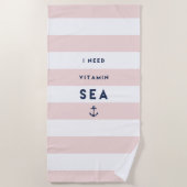 ビタミンの海が必要だ |ストライプの | ビーチタオル (正面)