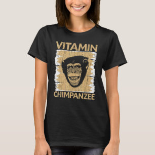 ビタミンChimpanzee Chimp Monkey Ape Chimpanzee Tシャツ