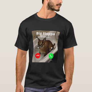 ビッグおもしろいフロッパ私の最愛のビッグフロッパが呼び出している Tシャツ