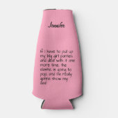 ビッグガールパンティーワードことわざ飲料にピンクを置く ボトルクーラー (正面)