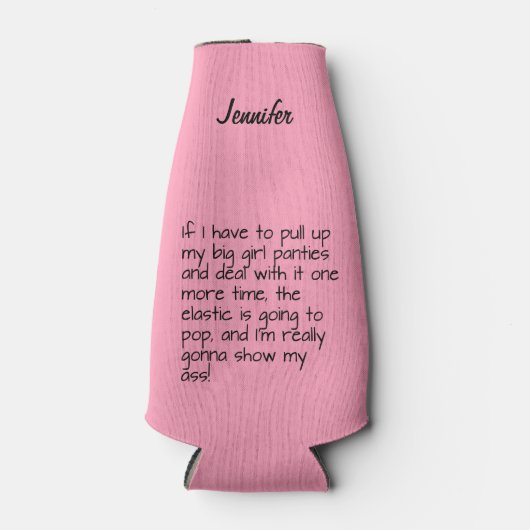 ビッグガールパンティーワードことわざ飲料にピンクを置く ボトルクーラー (正面)