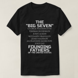 ビッグセブン建国の父 Tシャツ