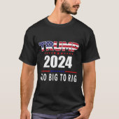 ビッグトゥリグことわざトランプ2024トおもしろいランプ引用文1 Tシャツ (正面)