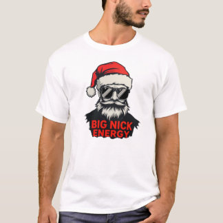 ビッグニックエナジーおもしろサンタシャツ Tシャツ