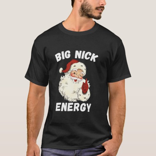 ビッグニックエナジーサンタおもしろいクリスマス長袖 Tシャツ (正面)