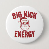 ビッグニックエナジーサンタおもしろいー失礼クリスマスジョーク 缶バッジ (正面)
