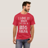 ビッグパパと呼んでくれると嬉しい Hip Hop ラップダ Tシャツ (正面フル)