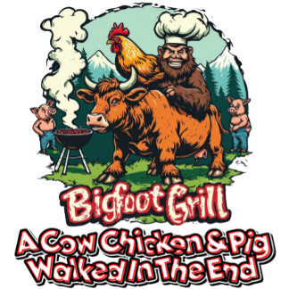 ビッグフットが牛+鶏+豚を焼く終末の行進 Tシャツ